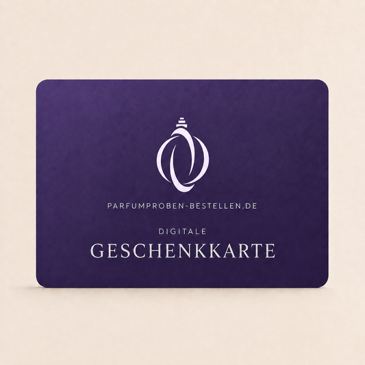Parfumproben bestellen digitale Geschenkkarte